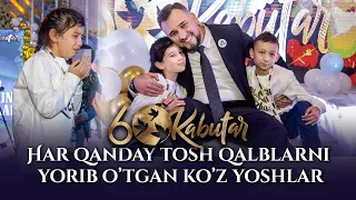 Sardor Rahimxon/Har qanday tosh qalblarni yorib o’tgan ko’z yoshlar /60-Kabutar barchani yig’latdi