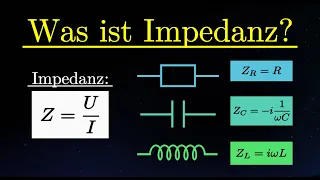 Was ist Impedanz? - Erklärung und Berechnung (Wechselstrom)