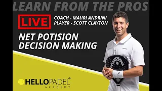 LIVE padel LESSON - Net position - Decision making - By HELLO PADEL ACADEMY