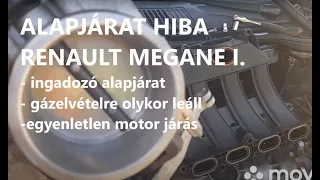 Renault Megane I. alapjárat hiba