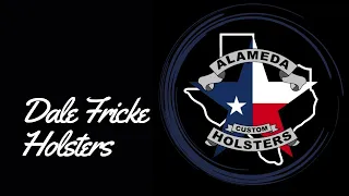 Dale Fricke Holsters