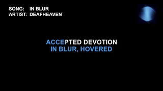 Deafheaven - In Blur (Karaoke)