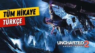 Uncharted 2 Among Thieves Hikayesi Türkçe Dublaj | Oyun Hikayesi Serisi