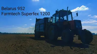 Belarus 952 & Farmtech superfex 1200 razbacivanje stajnjaka