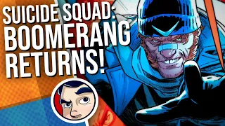 Suicide Squad Bad Blood "Boomerang Returns!" - Complete Story | Comicstorian