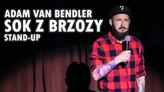 Adam Van Bendler - "SOK Z BRZOZY" | Stand-up | 2020