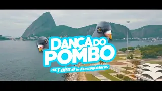 Dança do Pombo - Mc Faisca eos Perseguidores