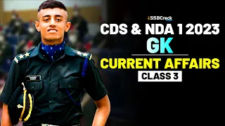 NDA & CDS 1 2023 Exam GK 100 Days Crash Course - Current Affairs - Class 3