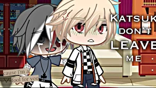 Katsuki Don’t leave me || Bakutodo / todobaku || TW? || Gacha club