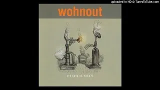Wohnout - Zlý noty na večeři