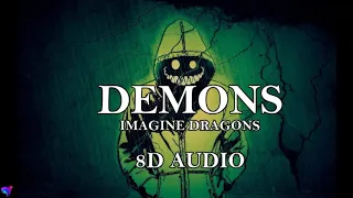 Demons- Imagine Dragon || (8D AUDIO)