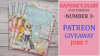 Daphne's Diary Flip Through and PATREON GIVEAWAY on June 7, 2024