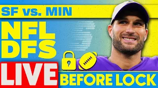 NFL DFS Showdown Live Before Lock | Vikings-49ers MNF Week 7 Picks