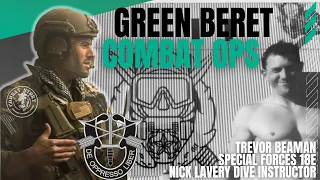 Green Beret 18Z, Nick Lavery Dive School Instructor, Overcoming Suicide, Cook to SF - Trevor Beaman