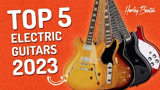 Harley Benton - Top 5 Electrics - 2023