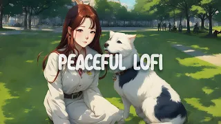 Peaceful lofi | perfect chillout music  | for relaxing moments