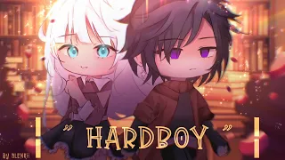 [ hardboy ] •GCMV• || by : alenrii || Gacha club music video