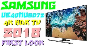 Samsung UE49NU8072 First Impression (2018 model) | Samsung 49nu8072 4K TV HDR Ultra HD | Arvizas