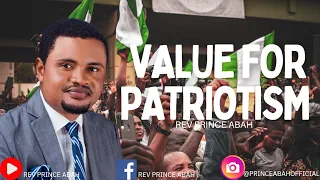 Value For Patriotism #RevPrinceAbah #PristineHillsGlobal #Patriotism #Values #NationBuilding