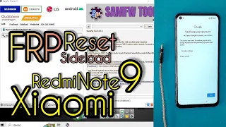 Xiaomi Redmi Note 9 Reset FRP SIDELOAD with SamFw Tool MIUI 12.5