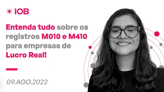 Entenda tudo sobre os registros M010 e M410 para empresas de Lucro Real!