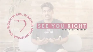 The Heart Behind - "See You Right" with Brennan Joseph