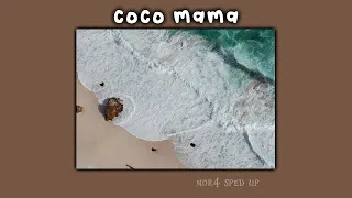 Coco mama | Darda (sped up + pitched) 🝮