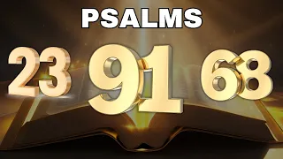 Prayers Psalm 91, 23 and 68: Most powerful of the Bible