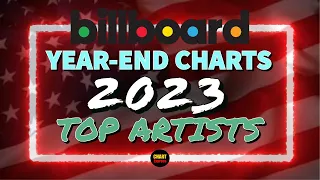 Billboard Year-End 2023 | Top Artists | Top 10 | ChartExpress