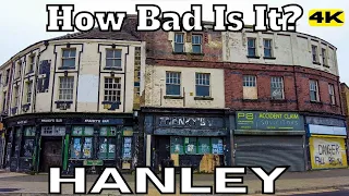 STOKE ON TRENT  HANLEY - How Bad is It? Ghost Town 4k