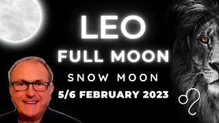 Leo Full Moon - 5/6th February 2023 - T Square Uranus - Dramatic Revelations and Decisions.