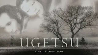 Ugetsu (1953) Kenji Mizoguchi | Machiko Kyō | Masayuki Mori