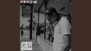 Clarity (feat. Dave East & Bino Rideaux)