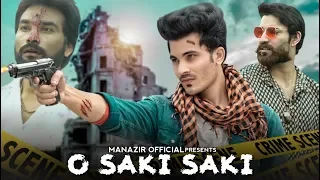 O SAKI SAKI | Batla House  | Noora Fatehi | John Abraham | 2019 Letest Song | Manazir Official