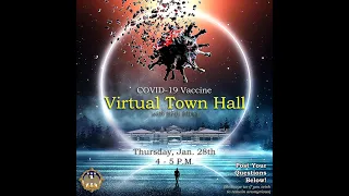 COVID 19 Vaccine Virtual Town Hall 28 Jan 2021