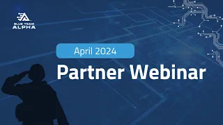 April 2024 Partner Webinar