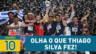 Inédito? OLHA o que Thiago Silva fez ao ERGUER TAÇA pelo PSG!