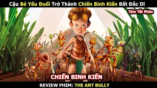 [Review Phim] Cậu Bé Nghịch Ngợm Trở Thành Chiến Binh Của Bộ Tộc Kiến | Linh San Review