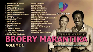 PUTAR MUSIK - ALBUM KENANGAN TERBAIK  BROERY MARANTIKA VOLUME 1