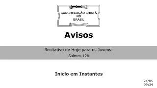 Culto Online CCB 24/05 2020 - 10:00 - Brás - Reuniao de Jovens