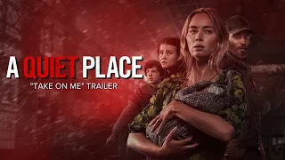 A Quiet Place Part II - Spec Trailer | "Take On Me"