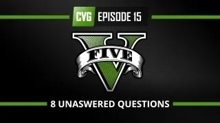 GTA V - GTA 5 o'clock: 8 Unanswered Questions