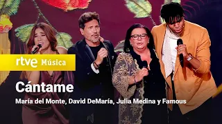 María del Monte, David DeMaría, Julia Medina y Famous - "Cántame" | Dúos increíbles 2023