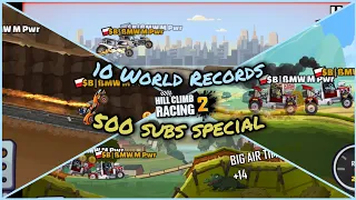 I got 10 World Records - 500 subs special🤩 | Hill Climb Racing 2