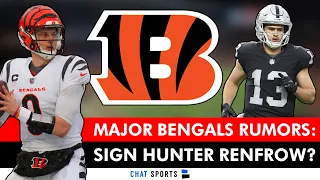 MAJOR Bengals Rumors: Sign Hunter Renfrow? Cut Trent Brown? Colin Cowherd HATES Joe Burrow?