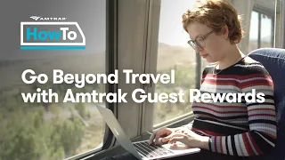 #AmtrakHowTo Go Beyond Travel with Amtrak Guest Rewards