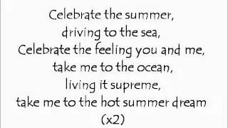 Dj Cammy - Celebrate the summer lyrics