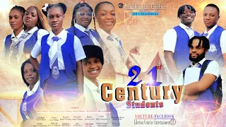 21st Century Students Episode 1 (New Liberian Movie 2023