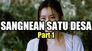 SATU DESA SAGNEAN | Alur cerita film A tile of legendary libido-part 1