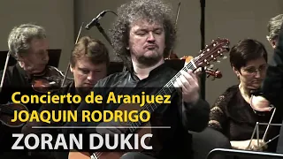 Zoran Dukic – 'Concierto de Aranjuez' by Joaquin Rodrigo